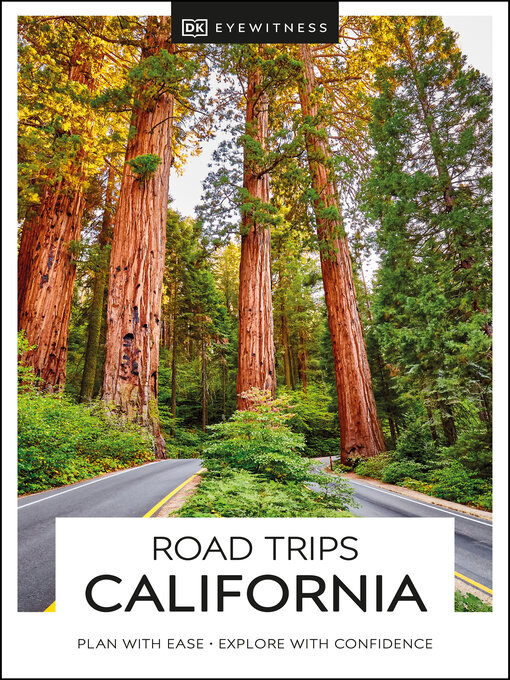 Title details for DK Eyewitness Road Trips: California by DK Travel - Wait list